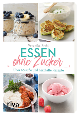 Essen ohne Zucker, Veronika Pichl