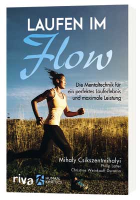 Laufen-im-Flow, Csikszentmihalyi, Konzentration, glücklich, mehr Leistung Laufen-im-Flow, Csikszentmihalyi, Konzentration, glücklich, mehr Leistung