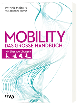 Mobility_Das-große-Handbuch_Patrick-Meinart_Johanna-Bayer