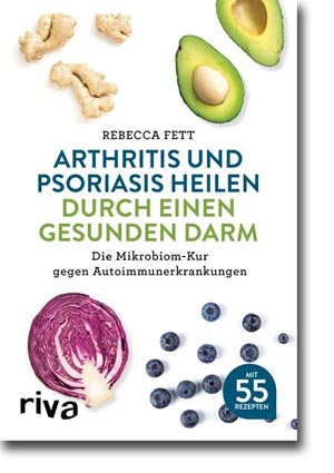 So kann man Arthritis und Psoriasis heilen