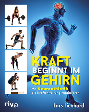 kraft beginnt im gehirn buchtipp lars lienhard